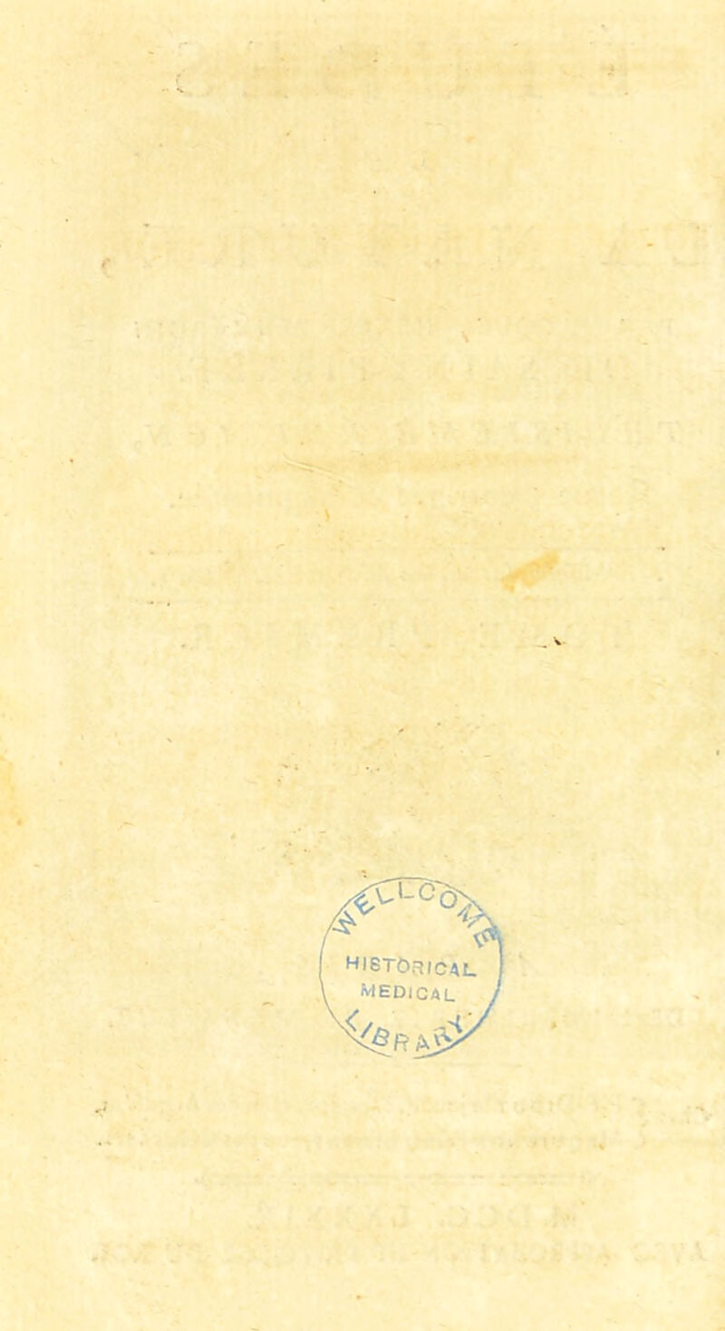 y » _ V. HISTÔaiCAt. medical