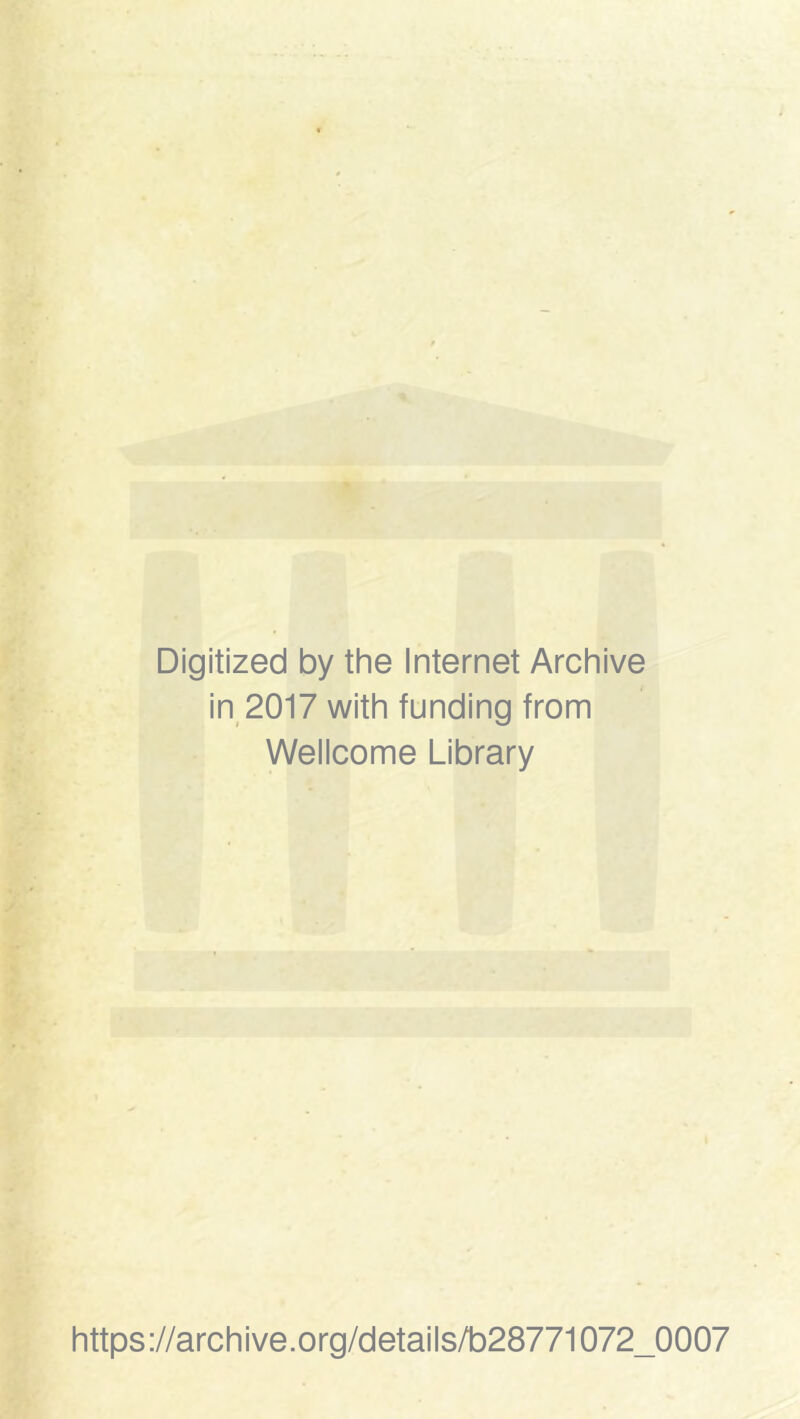 Digitized by the Internet Archive in 2017 with funding from Wellcome Library