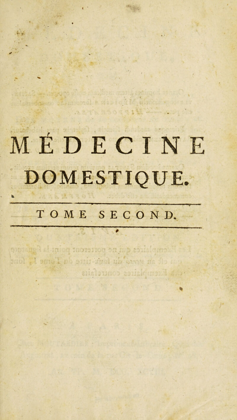 '♦** f. MÉDECINE TOME SECOND. I