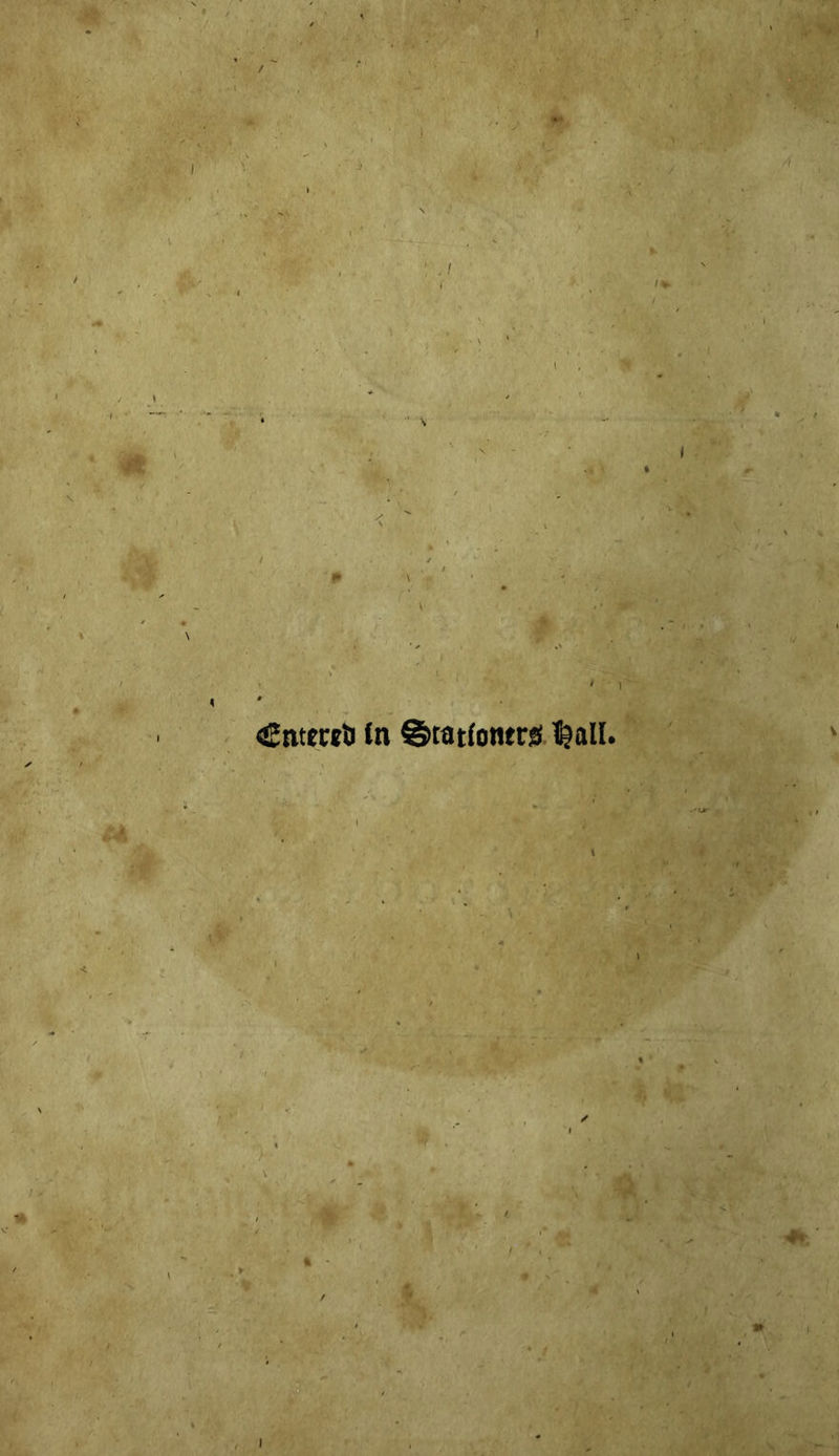 / - ■ -^p h , ! ' y 4- <Ente»ti in Srationerd i^all