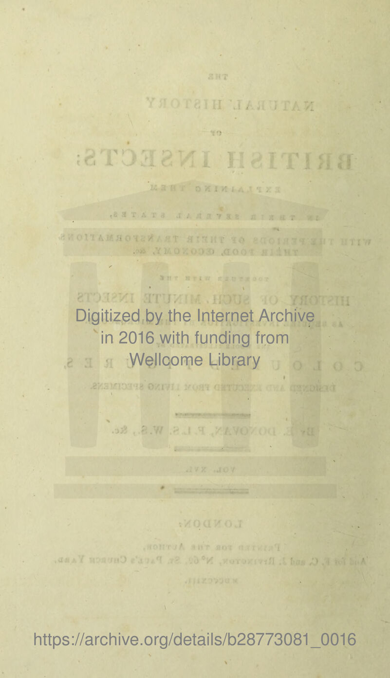 3HT * . i 4 I . J /l \ * IfJ K i 0 A 1 « 4 •! ; ,c rd . r . .1 ; 7 ; T. : •i ■ -■•'■ ' ■> , [ • ' * It 1* It r I r r . V ' ■ v oami :n r/ .•* .hot;' Digitized by the Internet Archive in 2016 with funding from Wellcome Library JHixnont Ofsivi.i vc ti ctr; . oi t *• t- ■ '» .fc- -TJUJ .y}' . t :u > *a * I V J# r rnO ■ fT i0/ . >to i ; ,*) »’ . https://archive.org/details/b28773081_0016