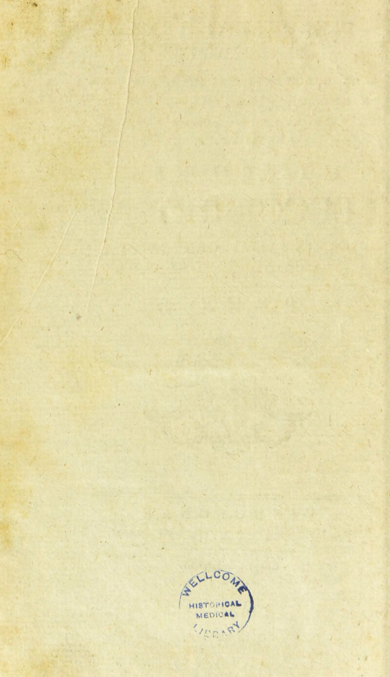 i' I *»r \ i ; l V , . ' \ I ? >• i ✓ f \ -^0 ! Hl8T''ii*l0AU 1 MEOIOAW f '/ cV - / r^ r\ K ^ I t 9