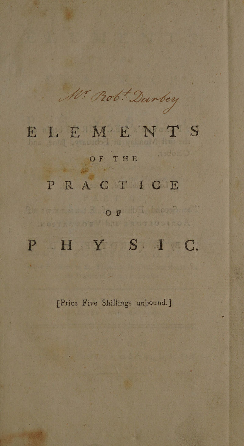 AE Pb l Deay he Bb ME NTS - e THE j so As Bick Crk [Price Five Shillings unbound]