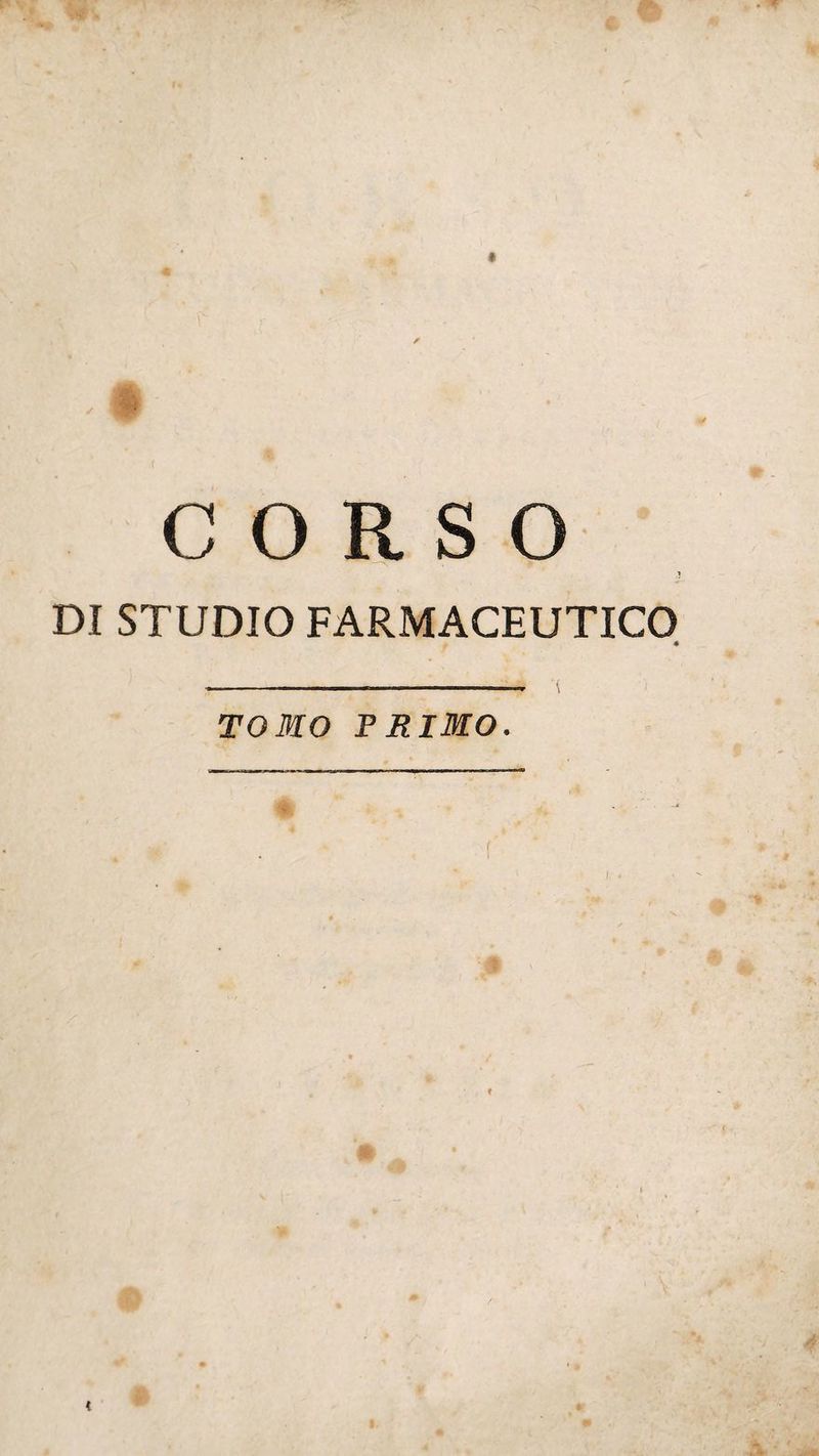COESO 1 DI STUDIO FARMACEUTICO TOMO PRIMO.