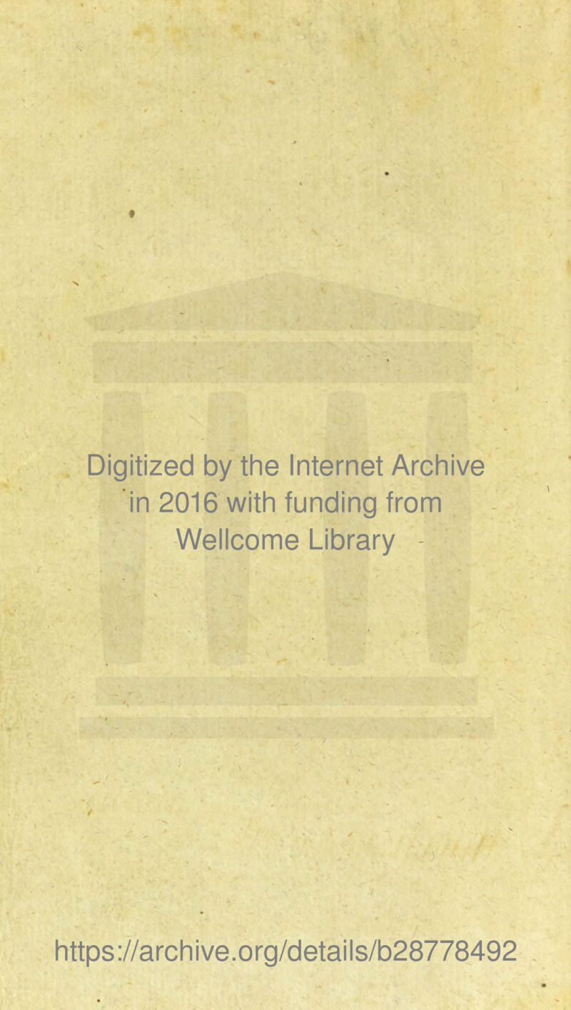 . Digitized by the Internet Archive in 2016 with funding from Wellcome Library - https://archive.org/details/b28778492