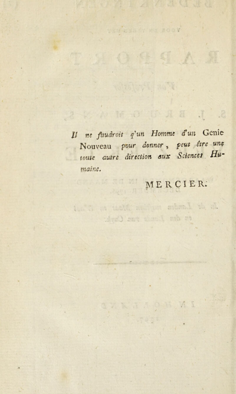 Nouveau powr donner, feut étre un? toute autre direction eiux Sciences Hu maine. MERCIE R.’ t /