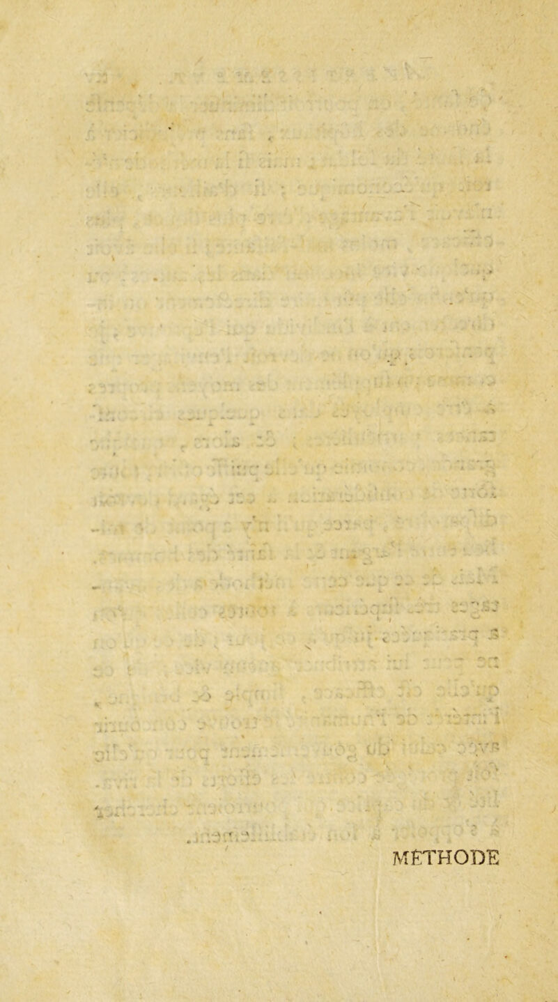 4 y y - ( .. * V/ J V v r A * • - METHODE I