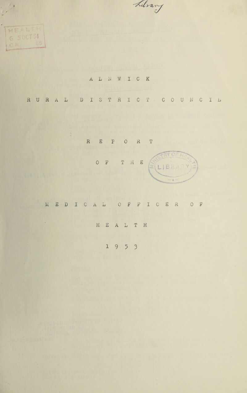 RURAL DISTRIC T COUNCIL MEDICAL OFFICER OF HEALTH 19 5 3