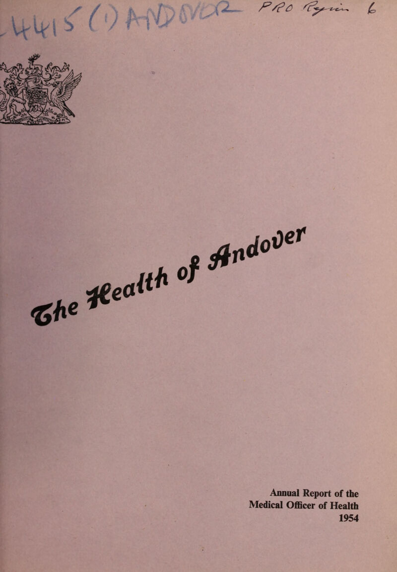 Annual Report of the Medical Officer of Health 1954