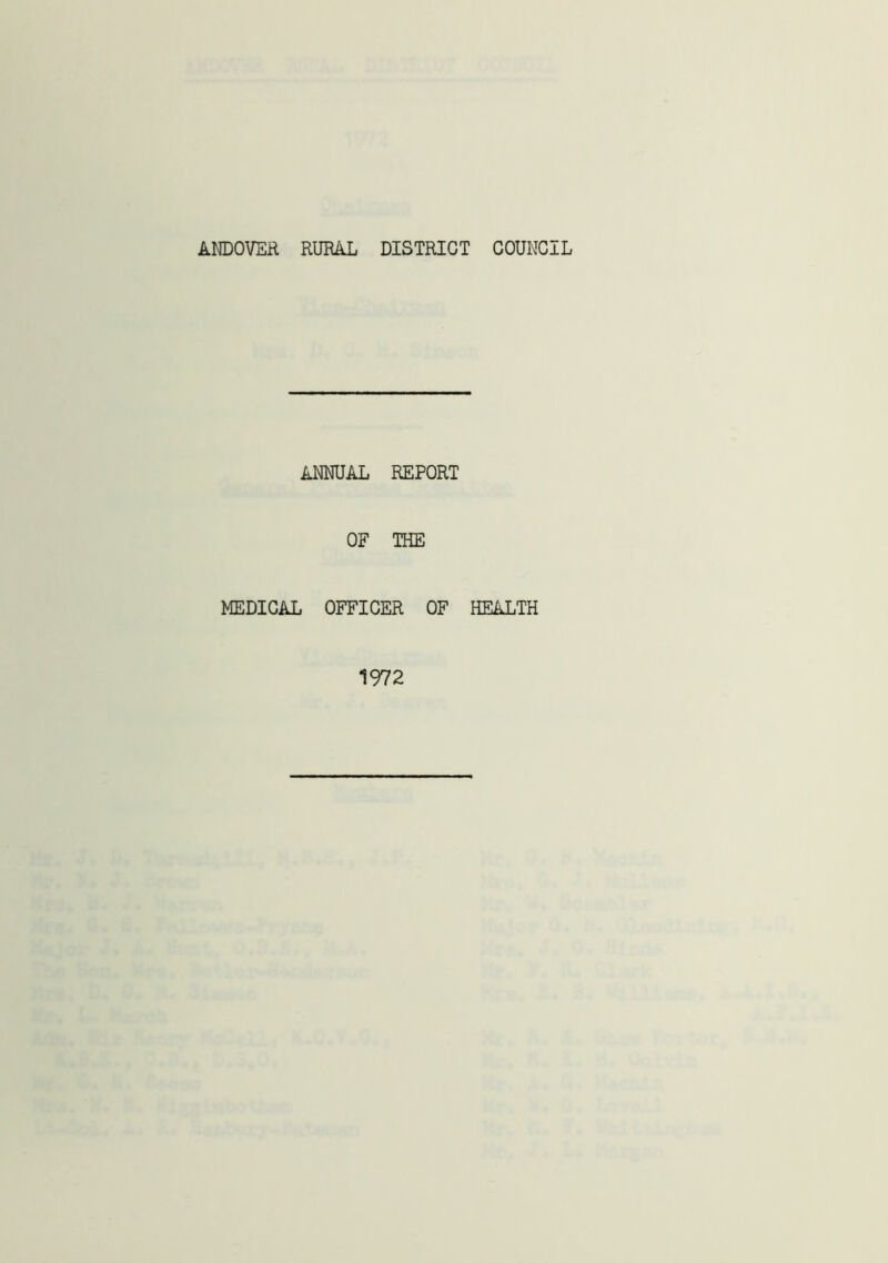 ANNUAL REPORT OF THE MEDICAL OFFICER OF HEALTH 1972
