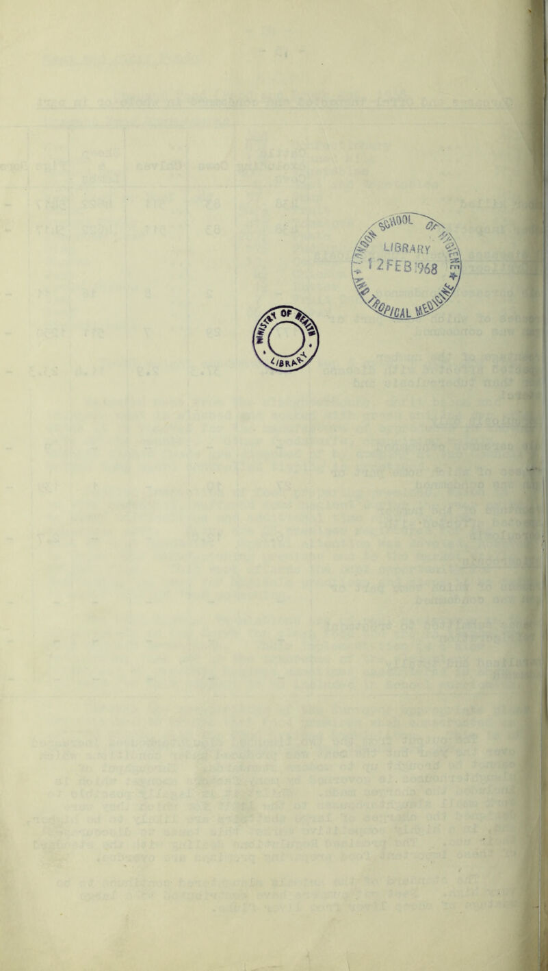 A? library *c » 5 2FEB'968 ml '^£lCAl0-> $