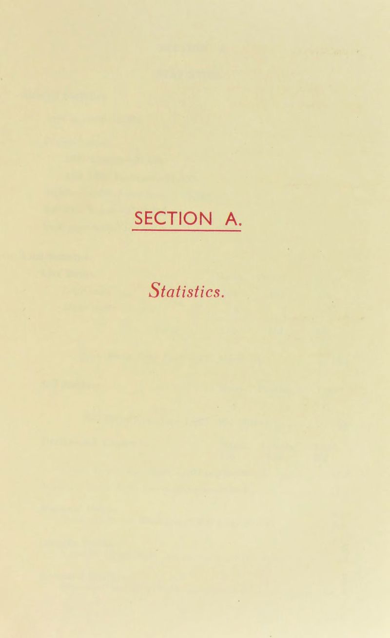 SECTION A. Statistics.