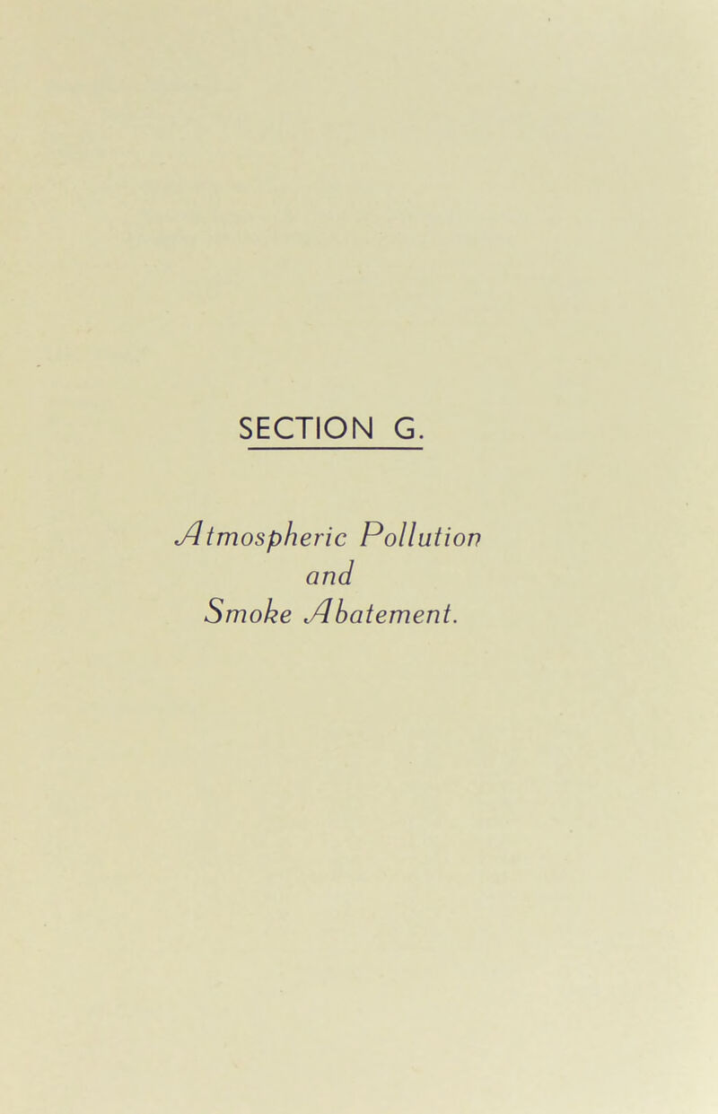 Atm ospheric Pollution and Smoke ,Abatement.