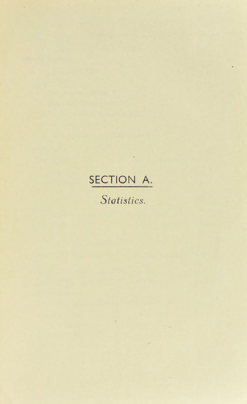 SECTION A. Statistics.