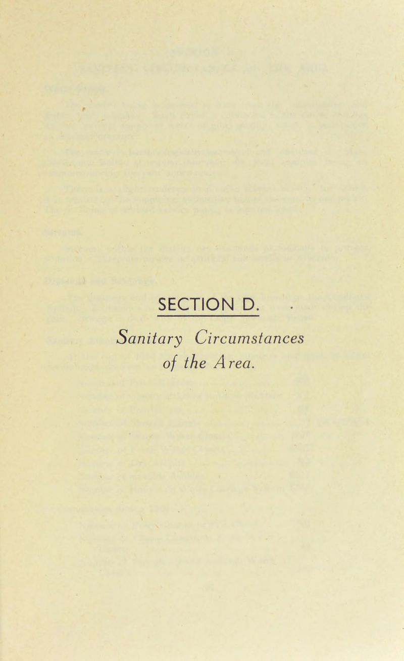Sanitary Circumstances of the Area.