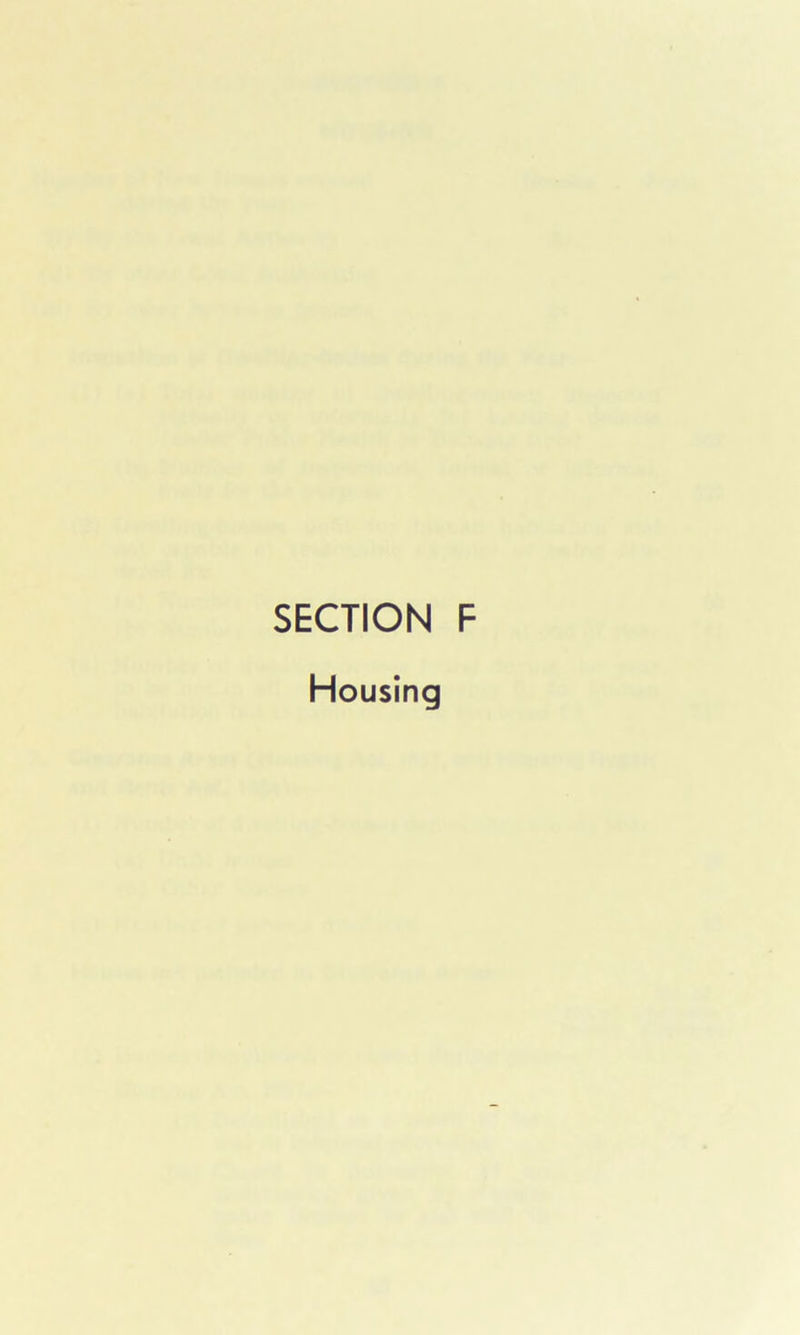 SECTION F Housing