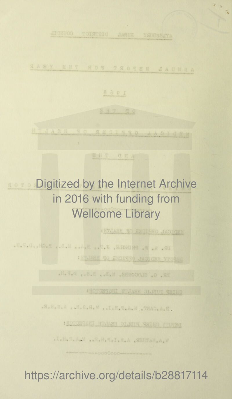 c * Digitized by the Internet Archive in 2016 with funding from Wellcome Library ... .