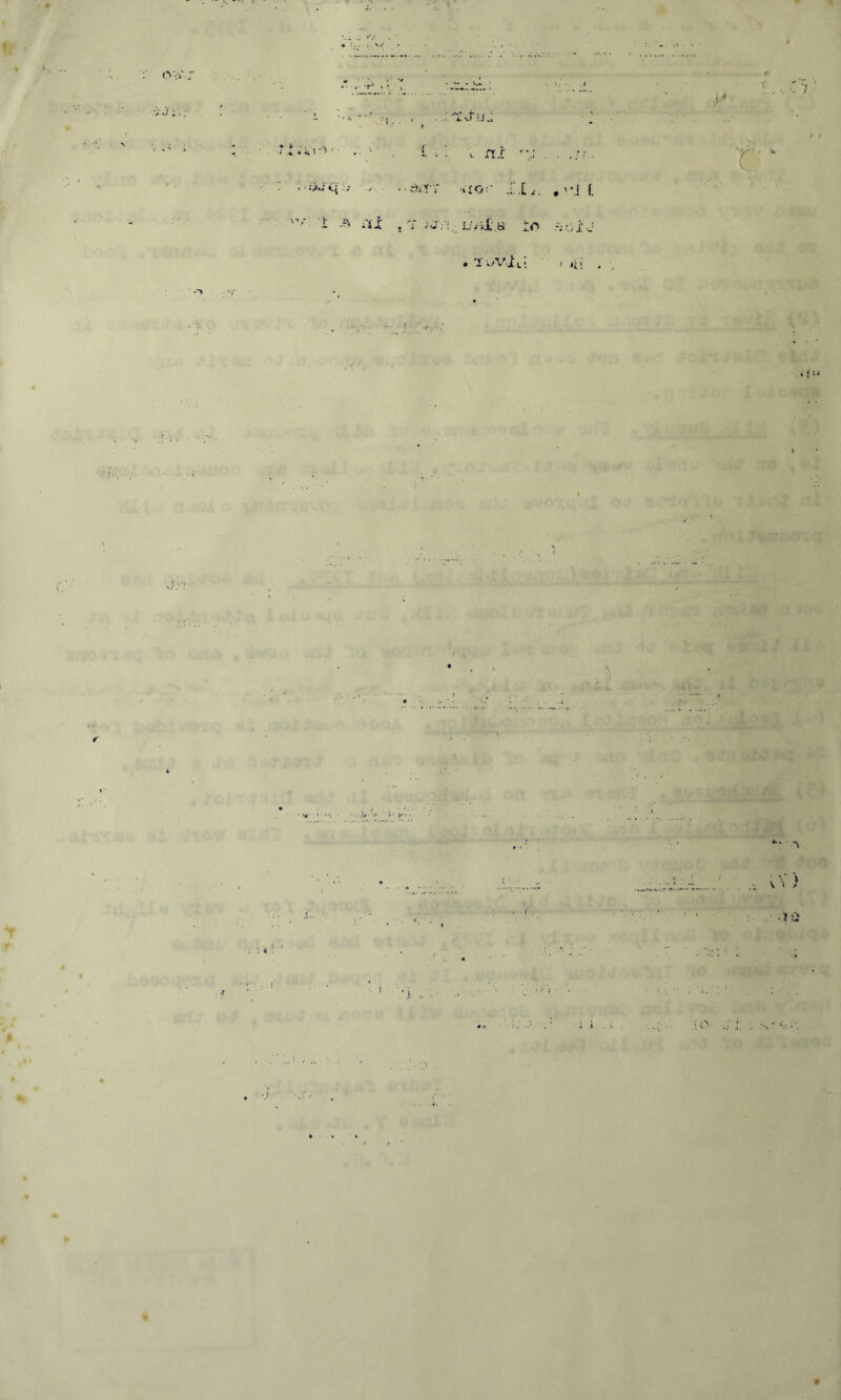 1 . . ..cJiV-r .{for .'-.iC iiX U/'il.a io • '•■f'Vl L; > ! t i- • i‘-i V • JO .1 V ■ -J 's ' *