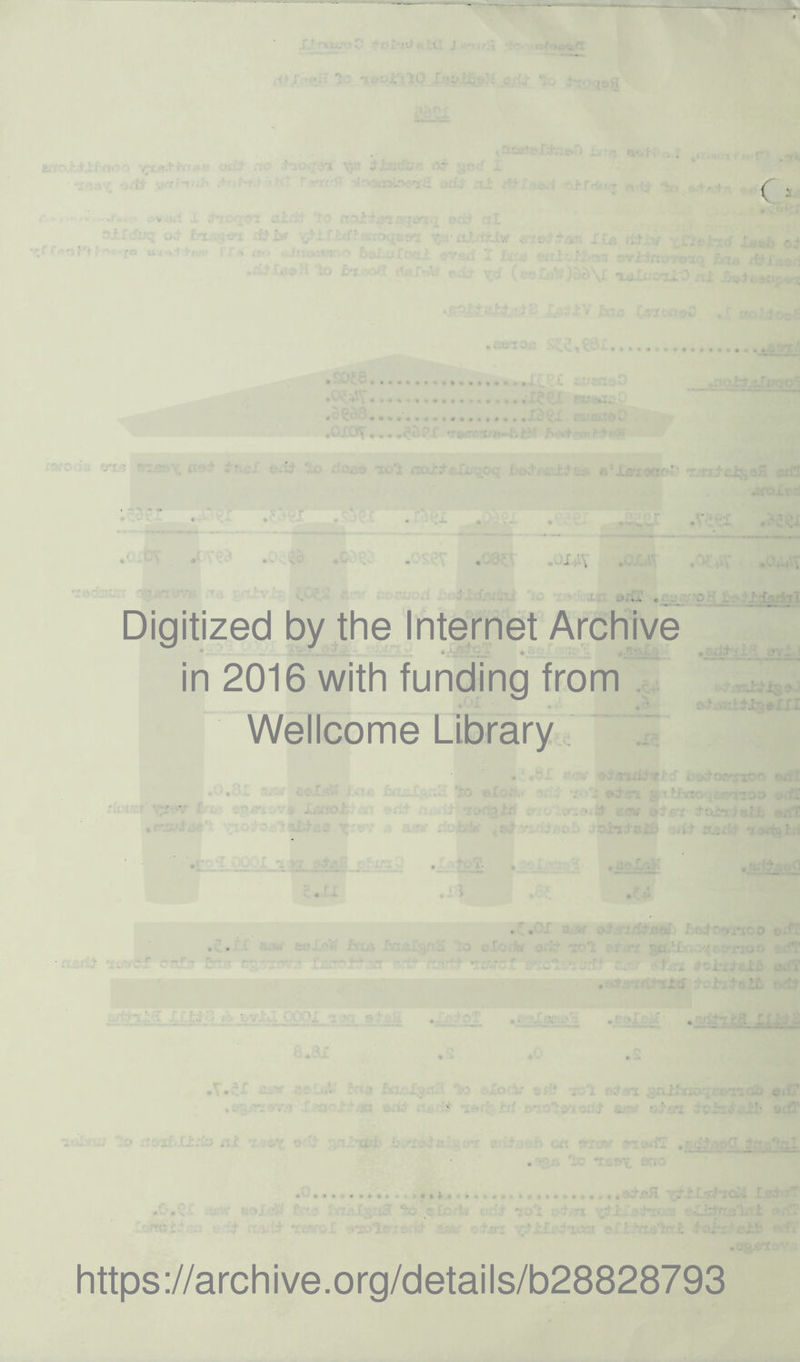 Digitized by the Internet Archive f: V • . in 2016 with funding from Wellcome Library i1 . ! * l. £cr .1 • *. *- b ql ' ■ https://archive.org/details/b28828793