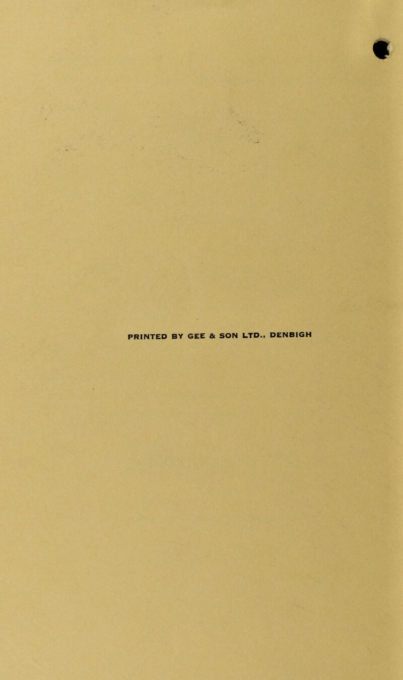 PRINTED BY GEE & SON L.TD., DENBIGH