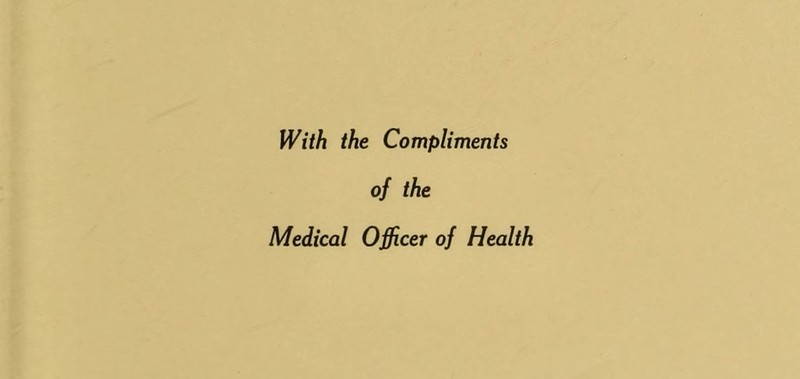 With the Compliments of the