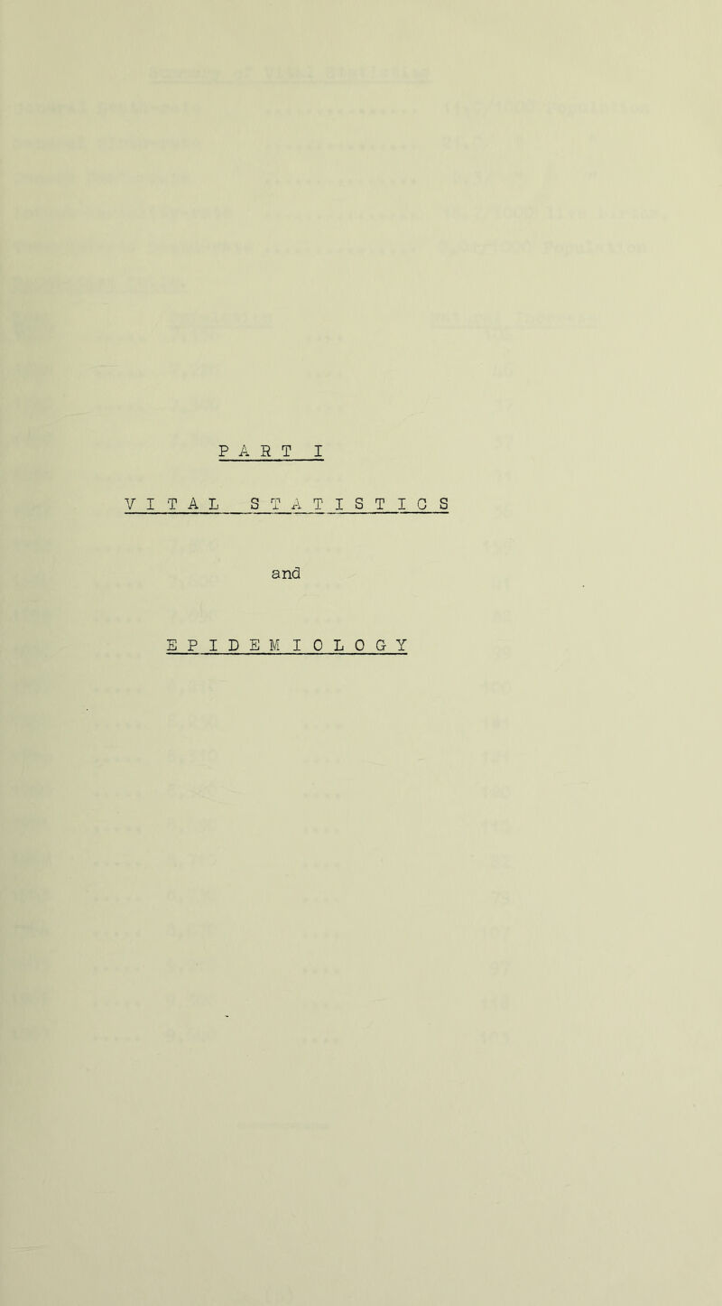 VITAL STATISTICS and EPIDEMIOLOGY