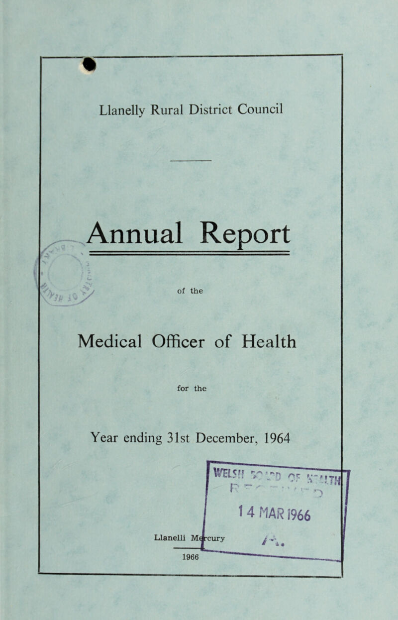 Annual Report of the Medical Officer of Health for the