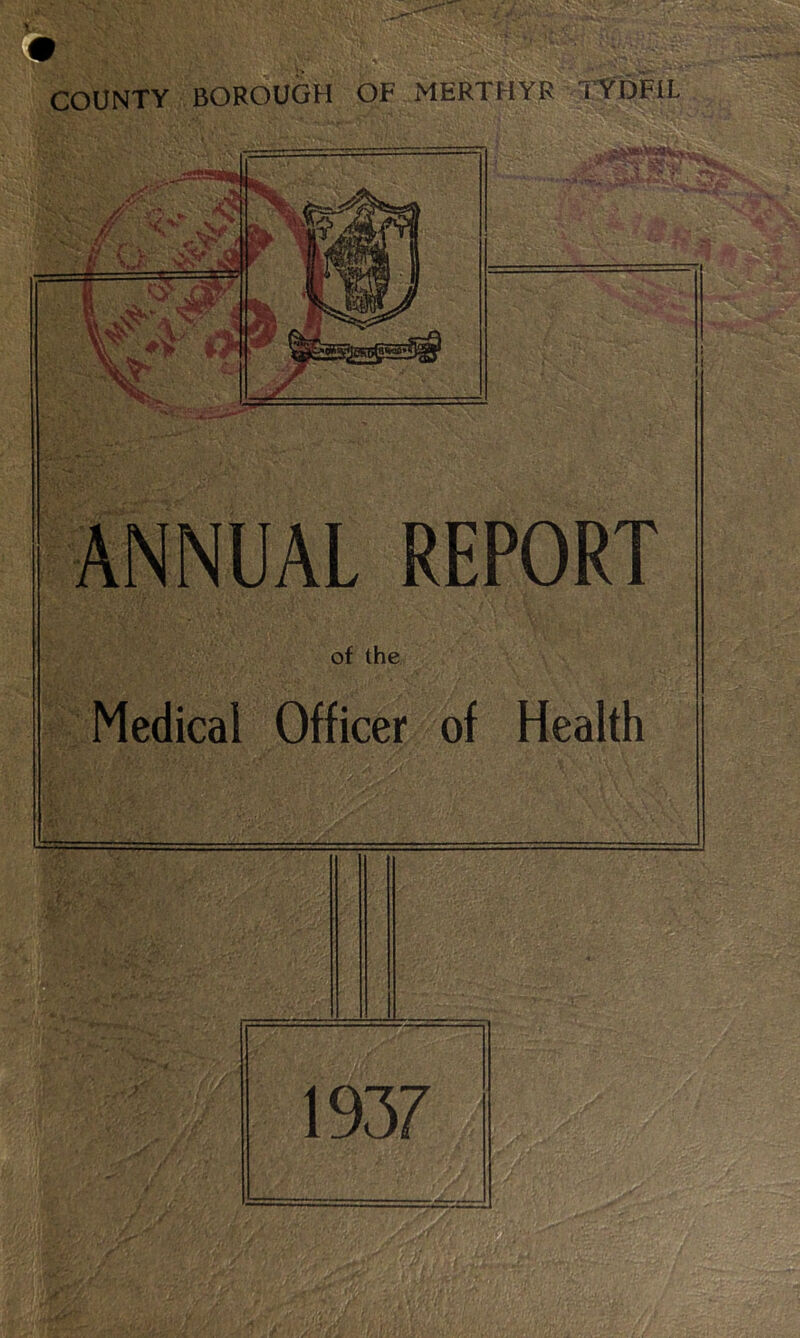 ANNUAL REPORT of the Medical Officer of Health u