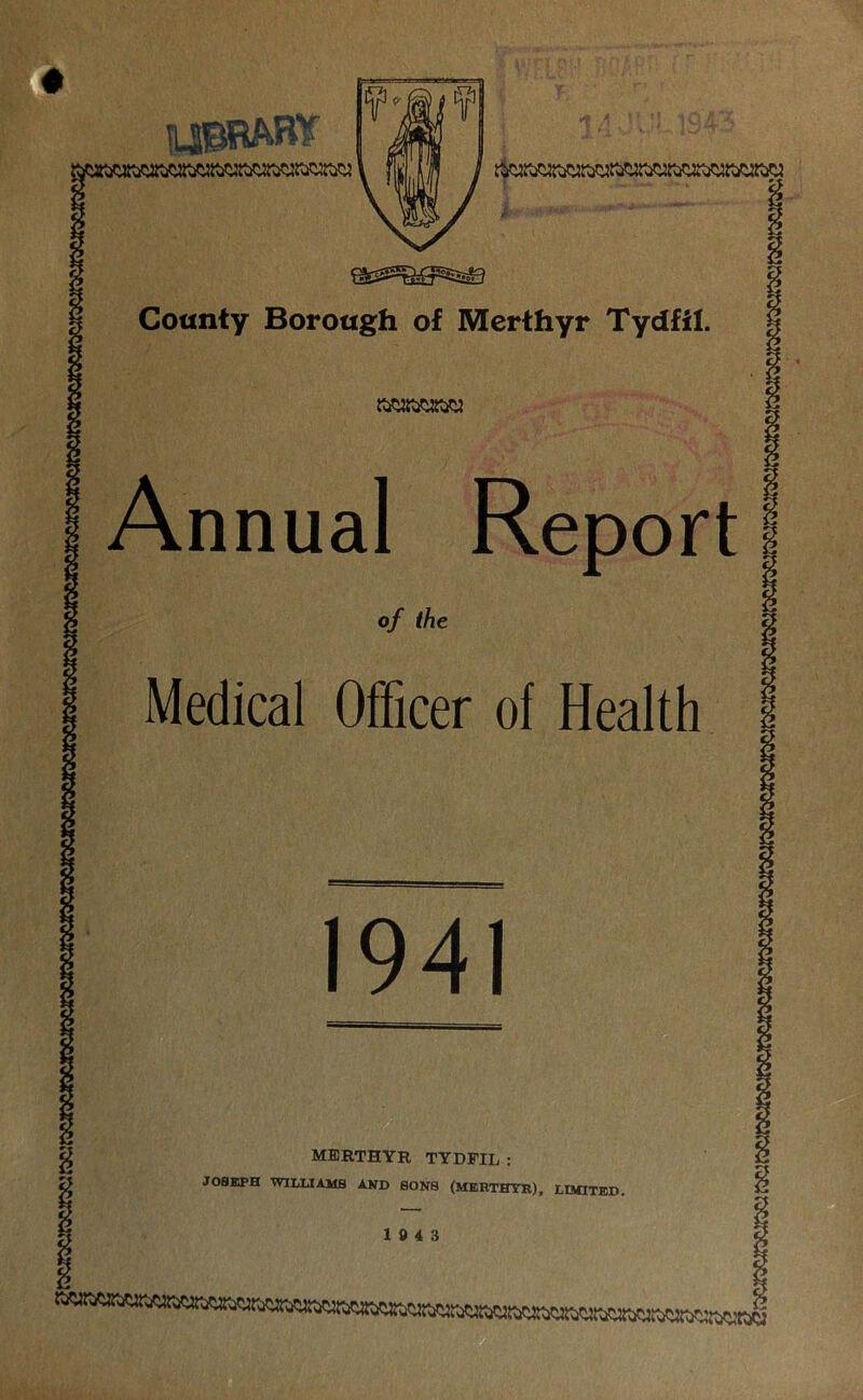 Annual Report of the Medical Officer of Health MBRTHYR TYDFIL :