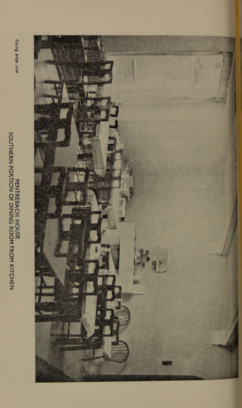 Facing page nine PENTREBACH HOUSE SOUTHERN PORTION OF DINING ROOM FROM KITCHEN