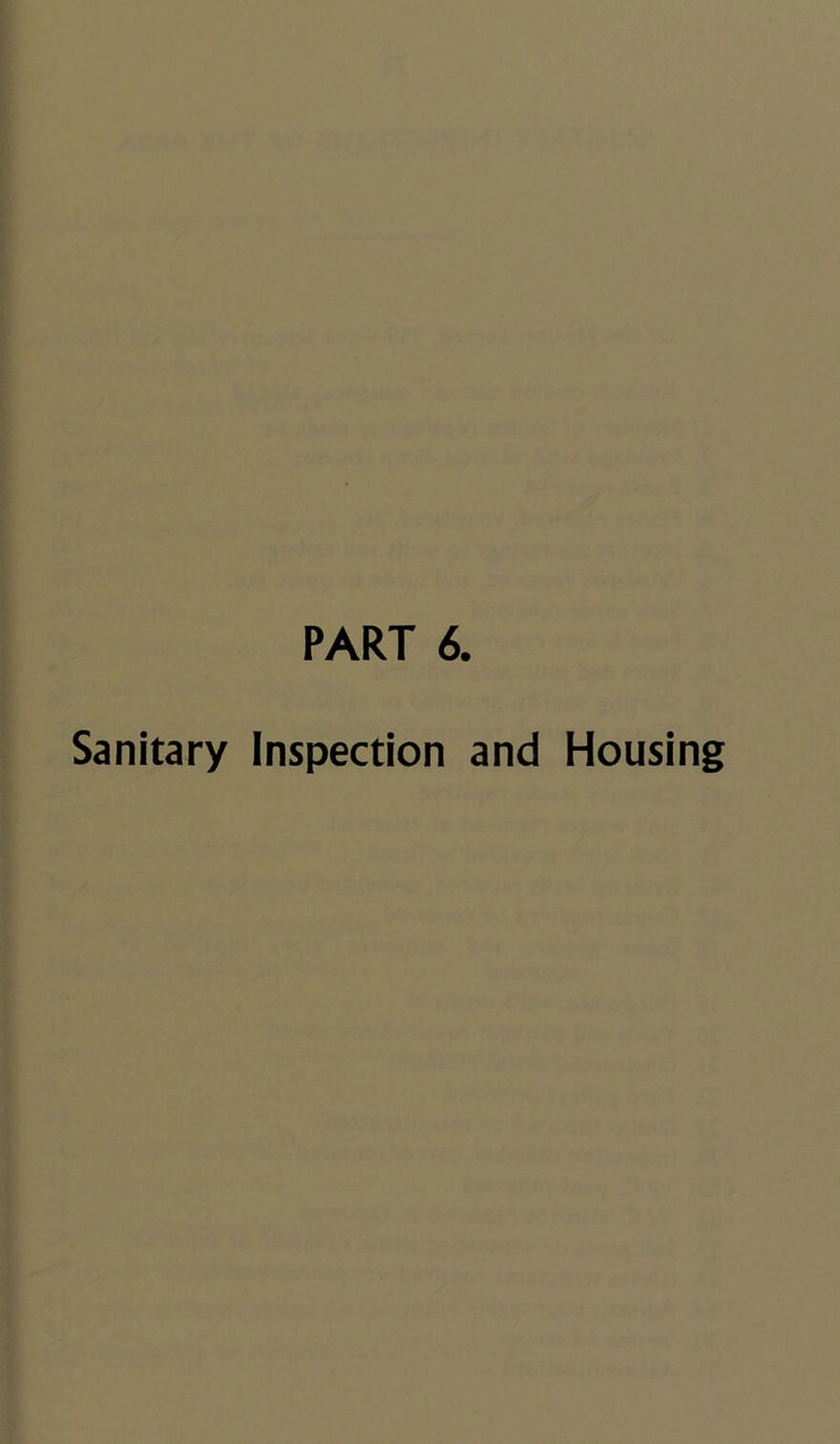 Sanitary Inspection and Housing
