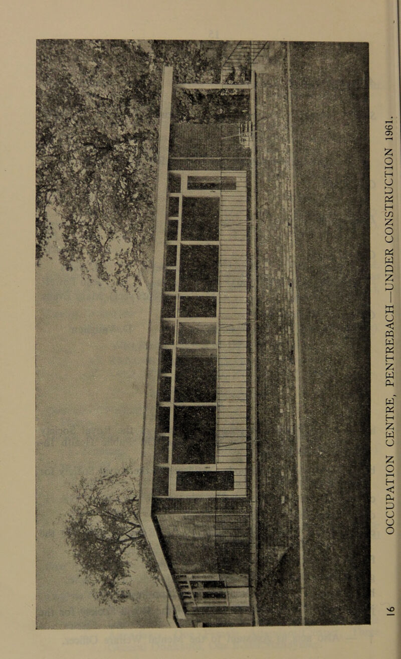 OCCUPATION CENTRE, PENTREBACH—UNDER CONSTRUCTION 1961.