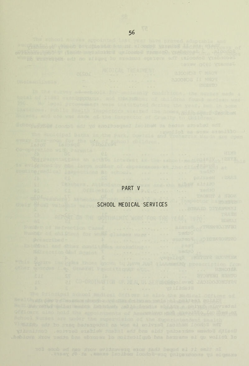 PART V SCHOOL MEDICAL SERVICES