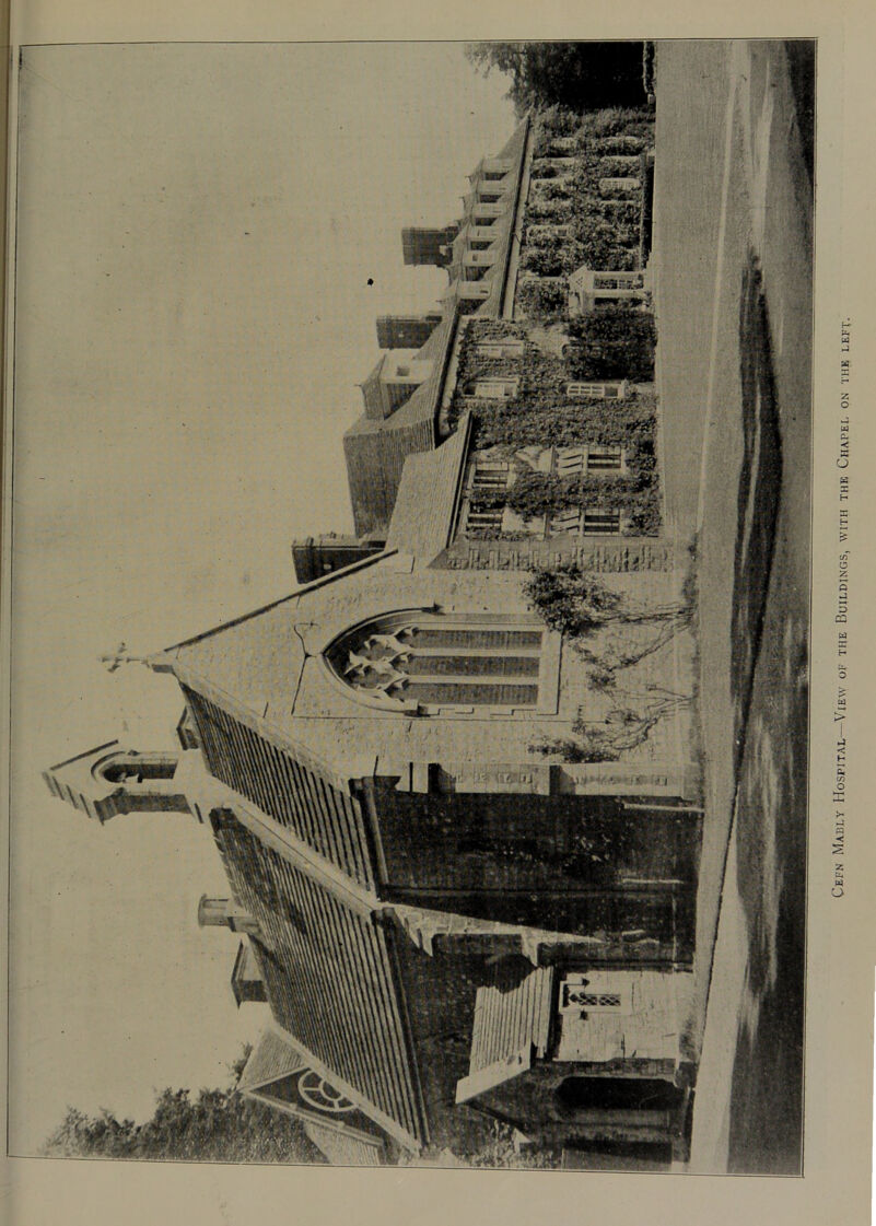 Cefn Mably Hospital—ViEw of the Buildings, with the Chapel on the left.