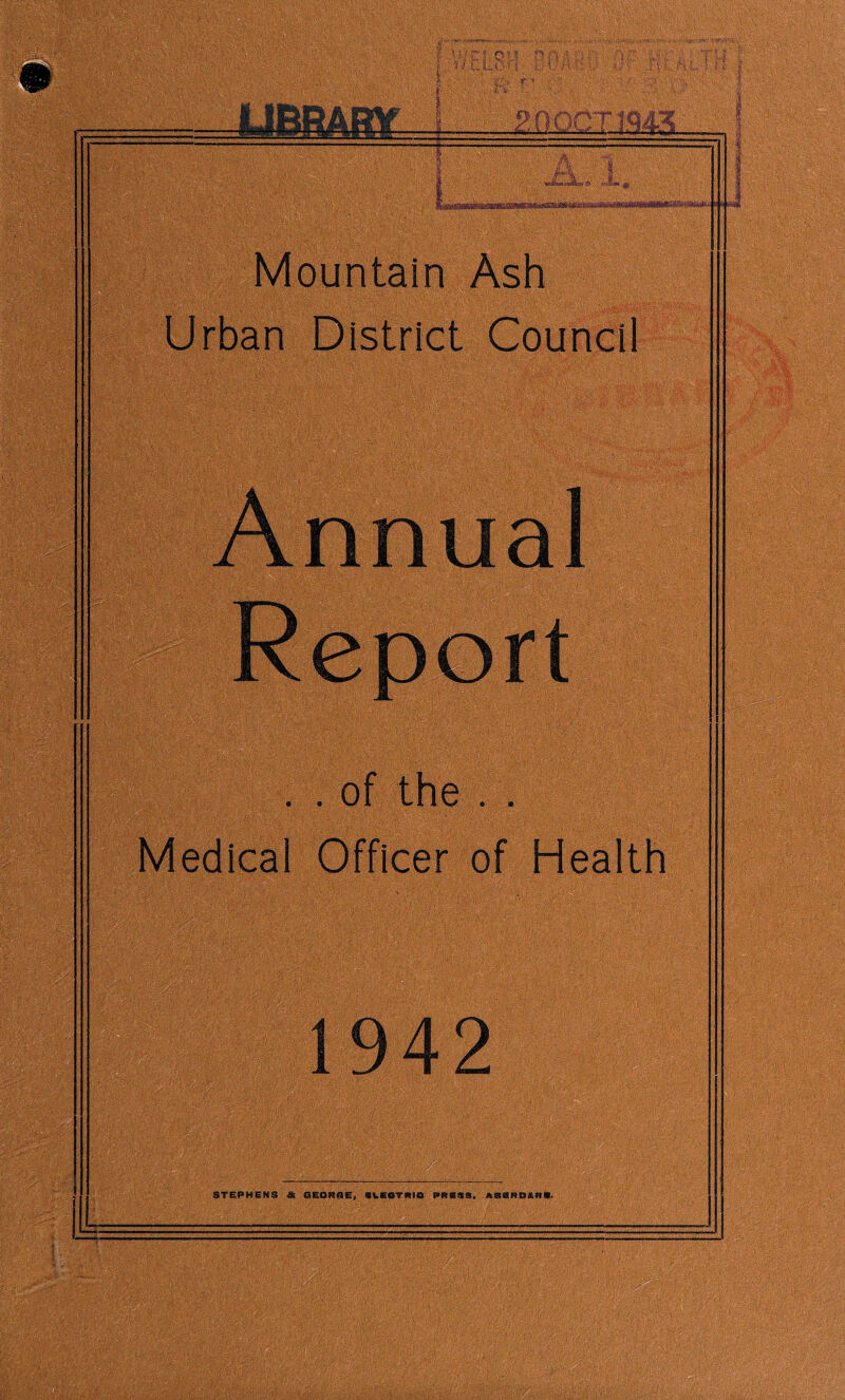 u/rj Q.- I'i Mountain Ash Urban District Council . . of the . . Medical Officer of Health