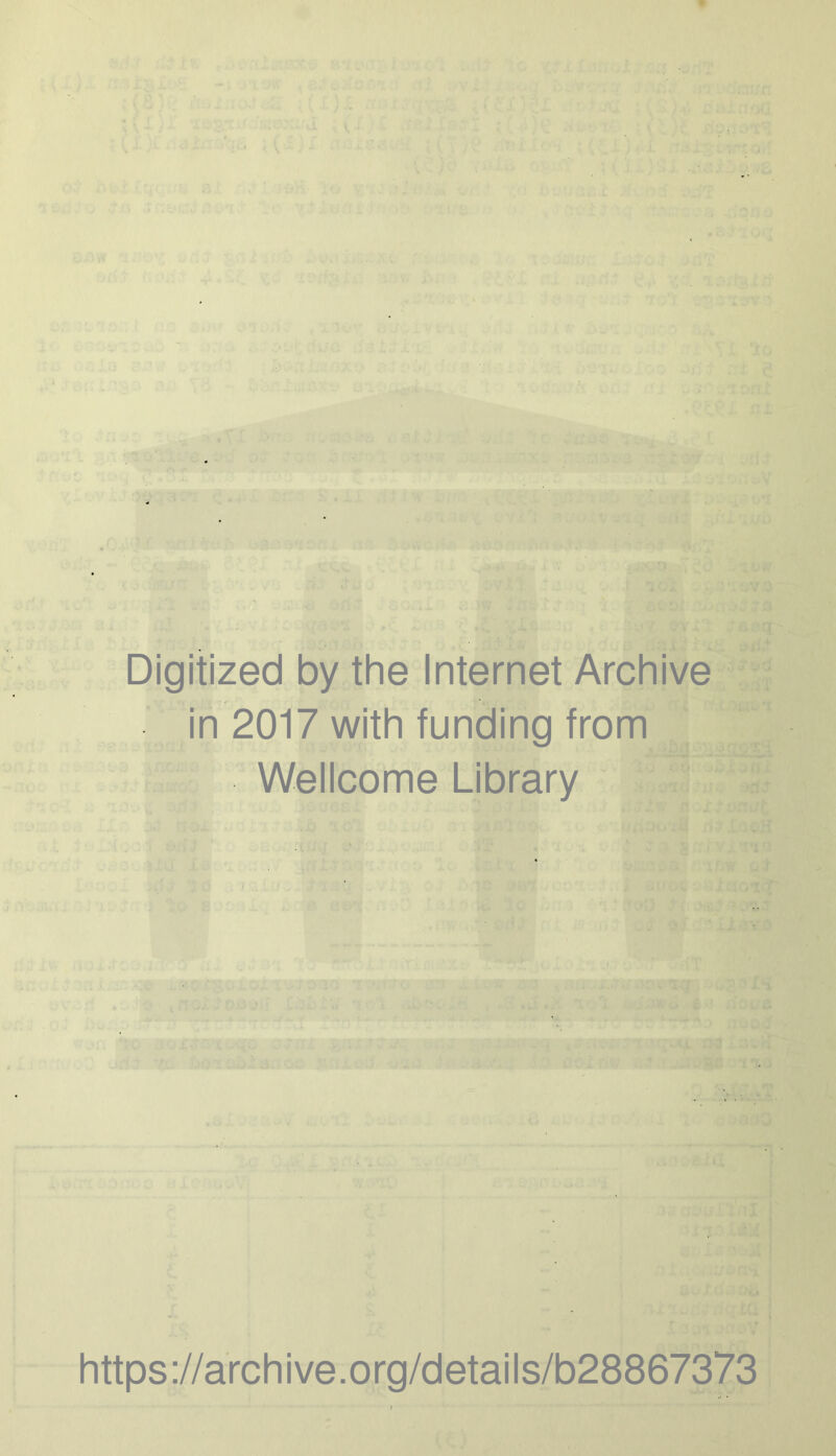 . Digitized by the Internet Archive in 2017 with funding from Wellcome Library https://archive.org/details/b28867373