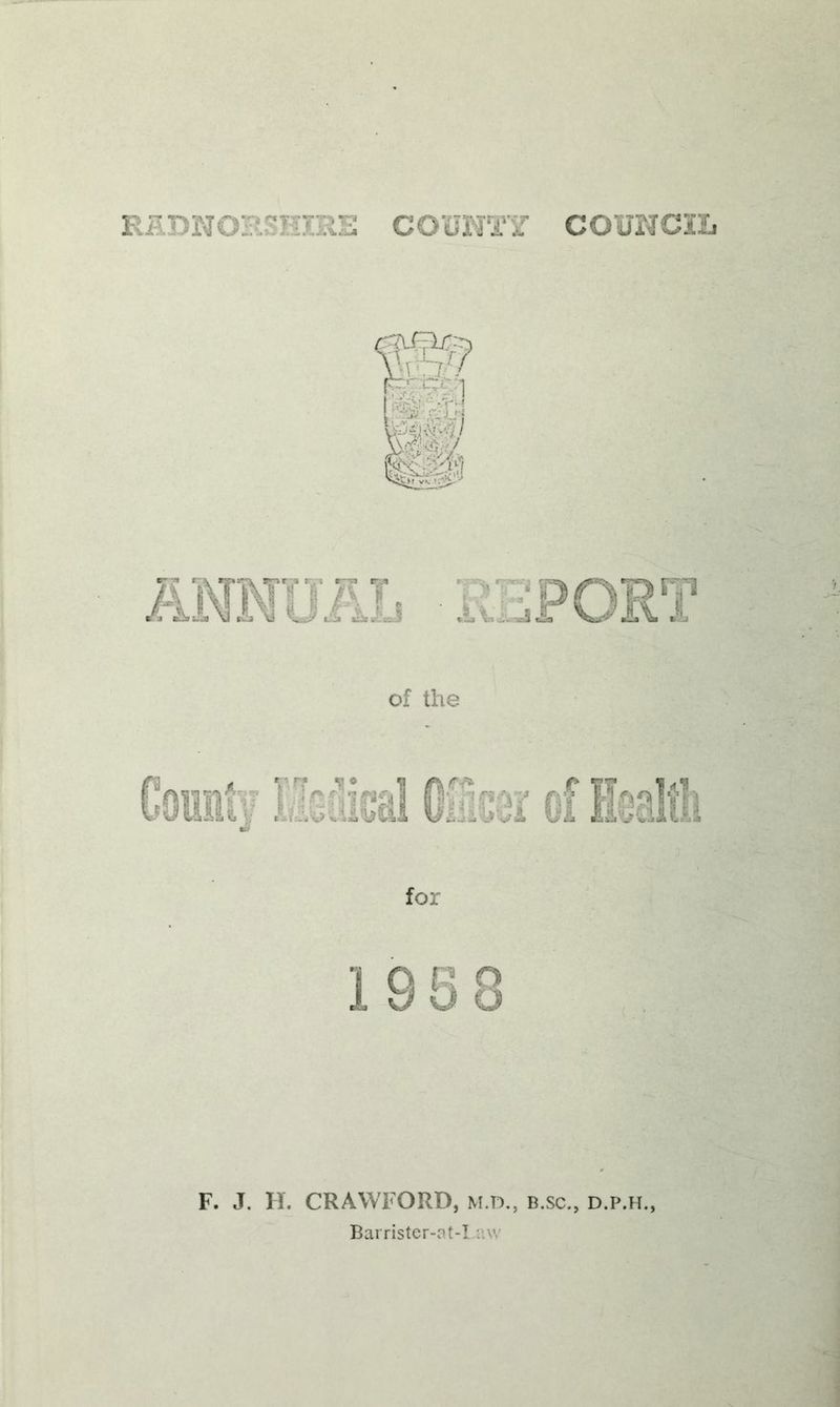 RiiDNORSMRE com'-m councsL F. J. H. CRAWFORD, m.ix, b.sc., d.p.h., Barrister-nt-!,a\v