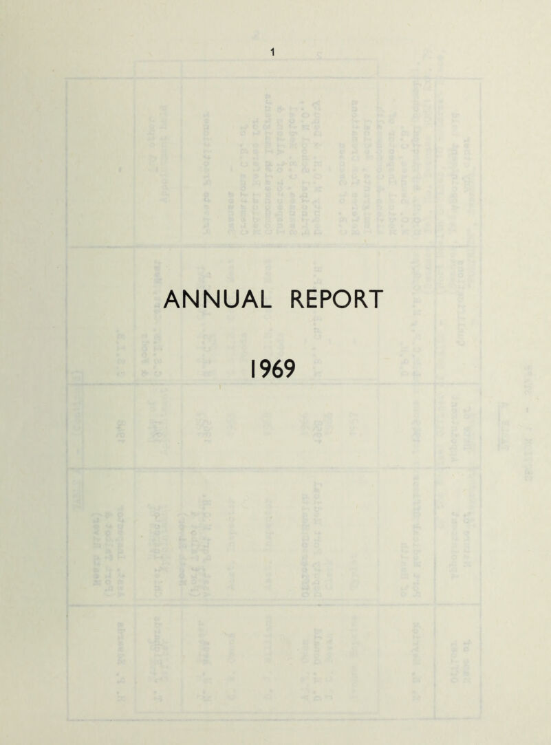 ANNUAL REPORT 1969