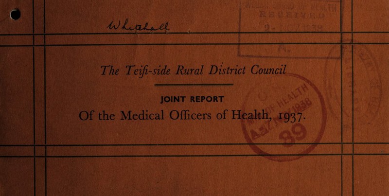 ^JLjcUL^£L I: ..mJjmm V'-ftSV-'.a- i'tcV '- d V* * < j *|f®r,: <A~ The Teiji-side Rural District Council JOINT REPORT Of the Medical Officers of Health, 1937 1_ 1* ‘V>- ‘ Hri V# '% *ihT< rfr -L\\ -•■. pX** f ’ iff. ** A.f f >v NlYt j V