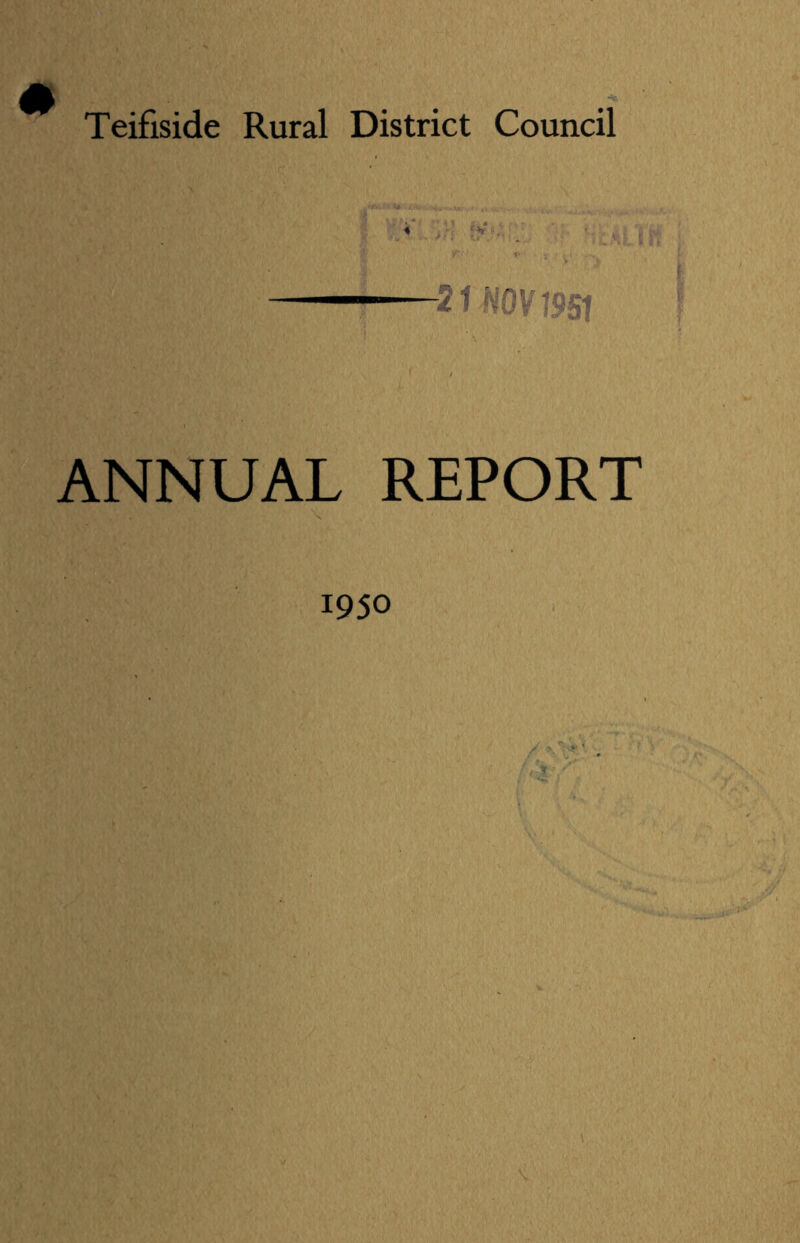 m&m Teifiside Rural District Council -21 MOV1951 ANNUAL REPORT