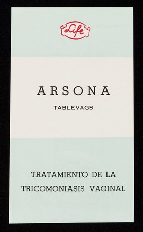 Arsona tablevags : tratamiento de la tricomoniasis vaginal / Laboratorios "Life".