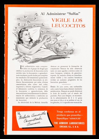 Al administrar "sulfas" vigile los leucocitos ... Médula Amarilla Concentrada Armour ... : Un tratamiento efectivo de la anemia perniciosa ... / The Armour Laboratories.