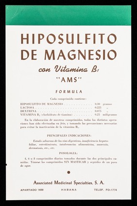 Hiposulfito de Magnesio con vitamina B1 "AMS" ... : Para todos las edades Phytosplénol Plé granulado exquisito .... / "AMS" Associated Medicinal Specialities, S.A.