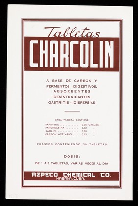 Analgit ampulas, pildoras : reumatismo agudo y cronico, neuralgias, anafilaxias, trastornos hepaticos : Tabletas Charcolin ... / Azpeco Chemical Co.