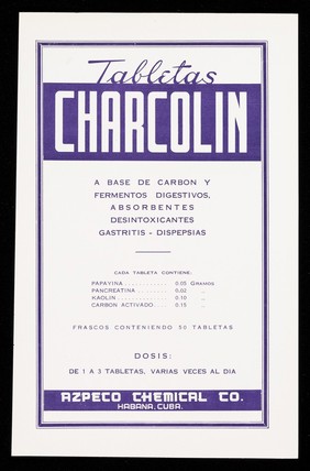 Analgit ampulas, pildoras : reumatismo agudo y cronico, neuralgias, anafilaxias, trastornos hepaticos : Tabletas Charcolin ... / Azpeco Chemical Co.