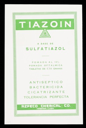 Tabletas Fosfan tonico nervioso general a base de fosforo organico vegetal ... : Tiazoin a base de sulfatiazol ... / Azpeco Chemical Company.