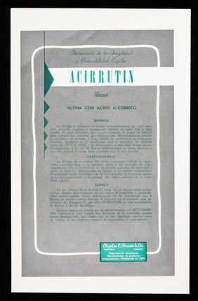 Tratamiento de la fragilidad y permeabilidad capilar : Acirrutin "Frosst" : rutina con acido ascorbico / Charles E. Frosst & Co. ; representantes exclusivos para Cuba: Distribuidora Cubana.