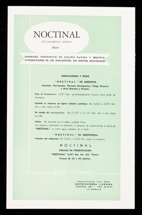 Noctinal butabarbital sodico Frosst : hipnotico inofensivo de acción rapida y sedativa : intensificador de los analgesicos, sin efectos secundarios / Charles E. Frosst & Co. ; representantes para Cuba: Distribuidora Cubana.