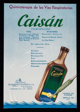 Caisán composición, quimoterapia de las vías respiratorias : Levulosil, medicación anti-piógena polivante / Laboratorio Dr. Domingo Plasencia, S.A.