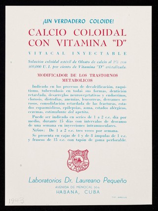 Un verdade coloide : calcio coloidal con vitamina "D" : Vitacal inyectable / Laboratorios Dr. Laureano Pequeño.